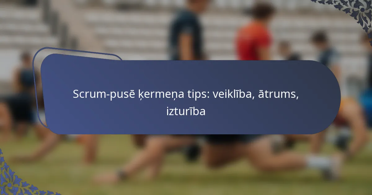 Scrum-pusē ķermeņa tips: veiklība, ātrums, izturība