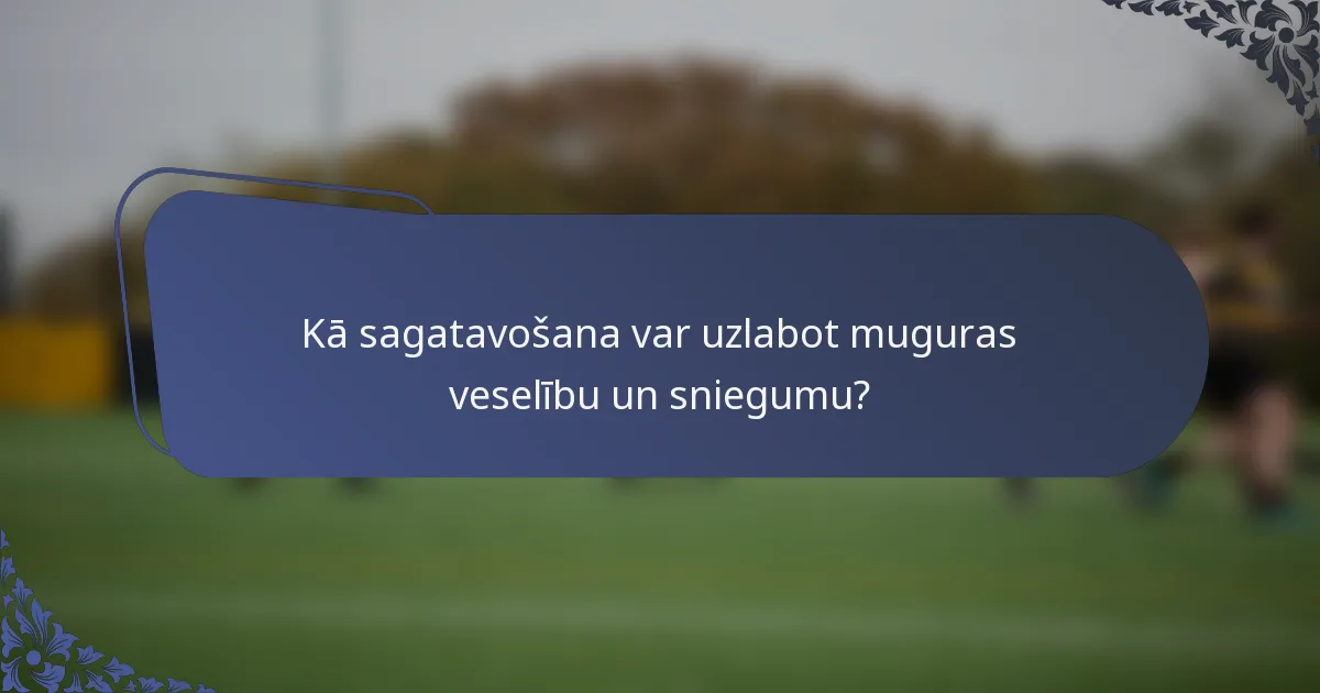 Kā sagatavošana var uzlabot muguras veselību un sniegumu?