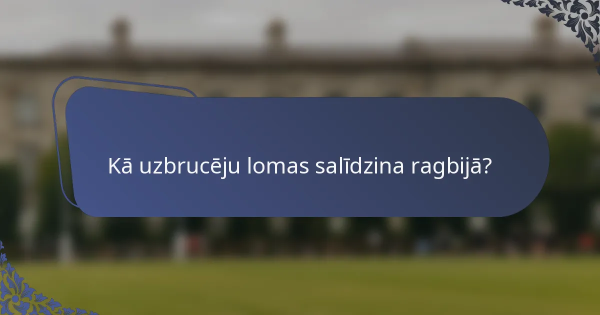 Kā uzbrucēju lomas salīdzina ragbijā?