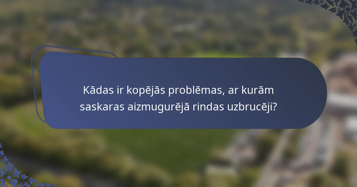 Kādas ir kopējās problēmas, ar kurām saskaras aizmugurējā rindas uzbrucēji?